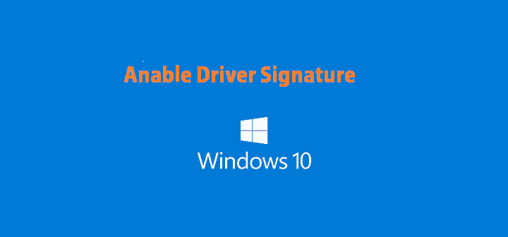 Cara Mengaktifkan / Enable Driver Signature (DSE) di Windows 7 / 8 / 10