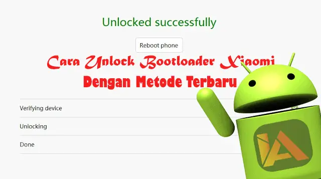 Metode Baru : Cara Unlock Bootloader Xiaomi (Semua tipe) Tanpa Request UBL