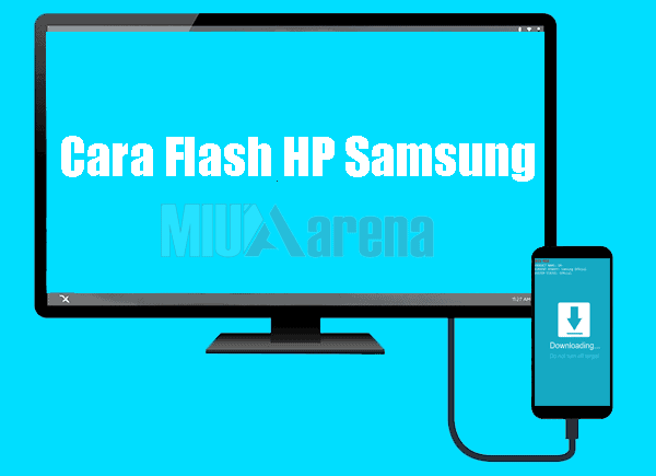 Cara Flash HP Samsung Galaxy (Semua Tipe) via ODIN 