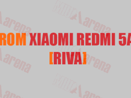 Kumpulan ROM Xiaomi Redmi 5A (Riva) China / Global Stable & Developer / Beta