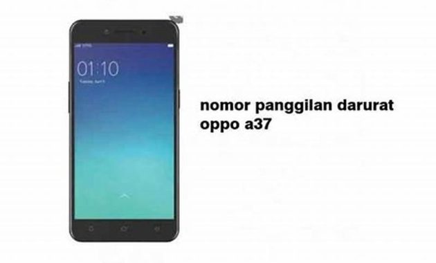 Nomor Panggilan Darurat Oppo